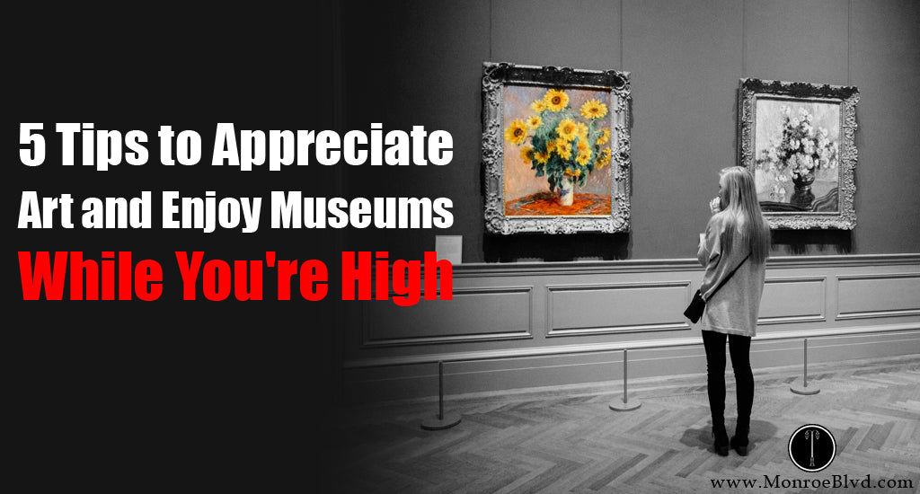 Tips-to-Appreciate-Art-and-Enjoy-Museums-While-You-are-high-smoking-weed-marijuana-and-art