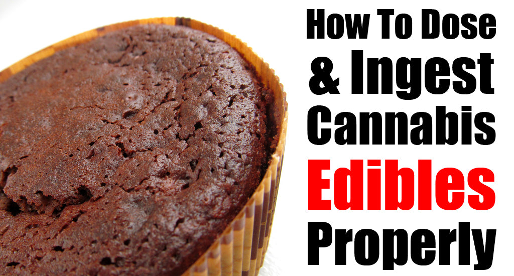 how-to-dose-marijuana-edibles-correctly