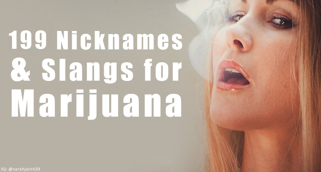nicknames-and-slangs-for-marijuana