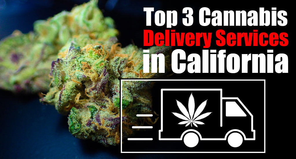 top-cannabis-delivery-services-in-California